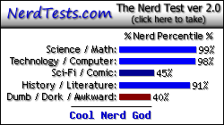 I'm a Cool Nerd God.