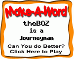 Click here to play Make-A-Word word game, and TRY to score better!