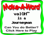 Click here to play Make-A-Word word game, and TRY to score better!