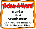 Click here to play Make-A-Word word game, and TRY to score better!