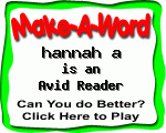Click here to play Make-A-Word word game, and TRY to score better!