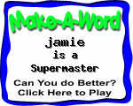 Click here to play Make-A-Word word game, and TRY to score better!