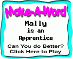 Click here to play Make-A-Word word game, and TRY to score better!