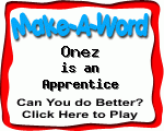 Click here to play Make-A-Word word game, and TRY to score better!