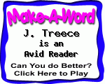 Click here to play Make-A-Word word game, and TRY to score better!