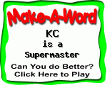 Click here to play Make-A-Word word game, and TRY to score better!