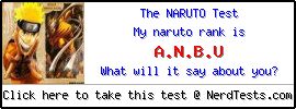 The Naruto Test -- Make and Take a Fun Test @ NerdTests.com's User Tests!