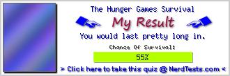 The Hunger Games Survival -- Make and Take a Fun Quiz @ NerdTests.com's User Tests!