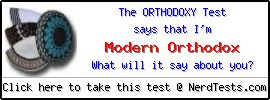 The Orthodoxy  Test -- Make and Take a Fun Test @ NerdTests.com's User Tests!