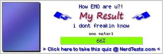 How EMO are u?! -- Make and Take a Fun Test @ NerdTests.com's User Tests!