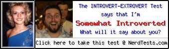 The Introvert-Extrovert Test -- Make and Take a Fun Test @ NerdTests.com's User Tests!
