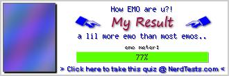 How EMO are u?! -- Create and Take a Fun Test @ NerdTests.com's User Tests!